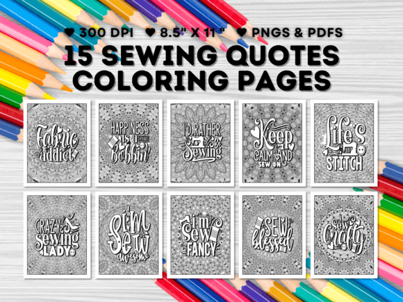 15 Sewing Quotes Coloring Pages