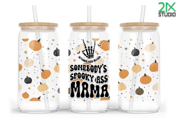 Somebody's Spooky Ass Mama 16oz Libbey